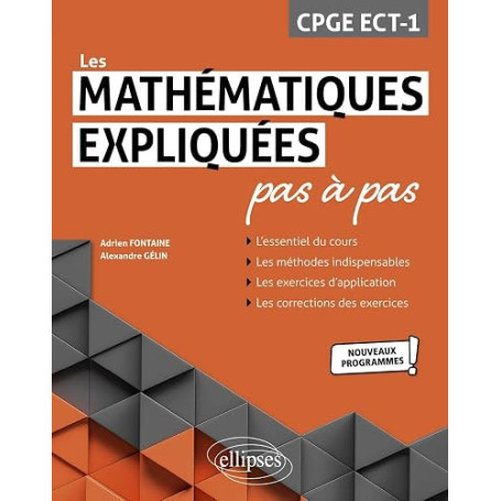 Les Mathématiques expliquées pas à pas - CPGE ECT-1 - Programme 2021