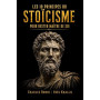 Les 10 principes du Stoïcisme pour rester maître de soi