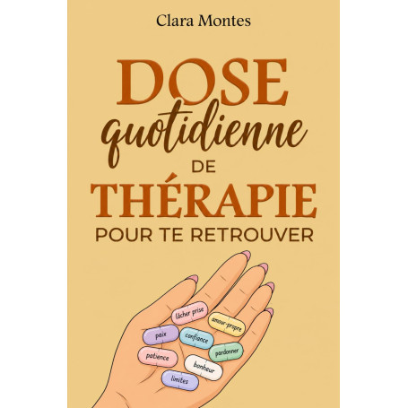 Dose quotidienne de thérapie pour te retrouver