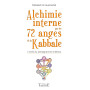 Alchimie interne par les 72 anges de la kabbale